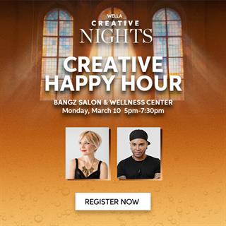 Image for Custom: Wella Creative Nights presents Creative Happy Hour